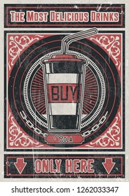 The Most Delicious Drinks Here. Retro Advertising Poster Style