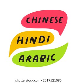 O mais difícil de aprender idiomas. Chinês, Hindi, Árabe. Bolhas de fala multicoloridas. Ilustrações desenhadas à mão sobre fundo branco.