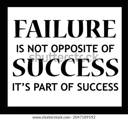 most famous quotes about failure and success black and white