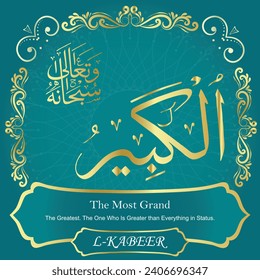 The Most Grand.
The Greatest. The One Who Is Greater than
Everything in Status.