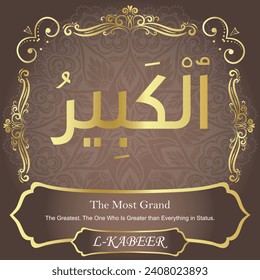 The Most Grand.
The Greatest. The One Who Is Greater than
Everything in Status.