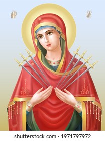 The Most Holy Theotokos Seven Arrows. Inscriptions in Early Cyrillic alphabet: Mother of God, Jesus Christ. Vector illustration