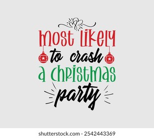 Mais provável para camisas de Natal, Combinando camisas de Natal da família, Árvore de festa de Natal engraçado 2024, Pijamas combinando,