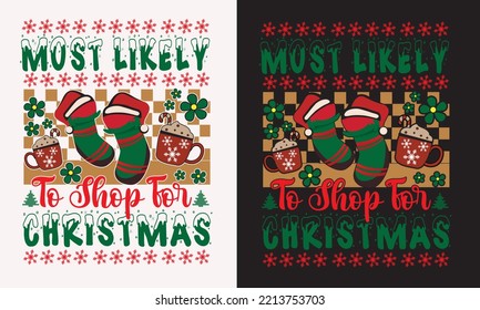 Most Likely To Shop For Christmas Design