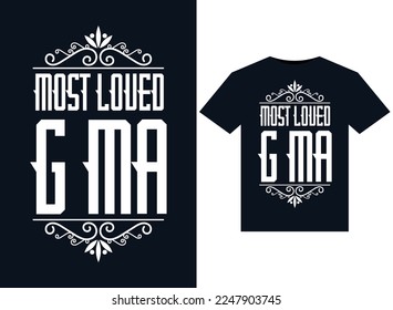 Most Loved G Ma illustrations for print-ready T-Shirts design