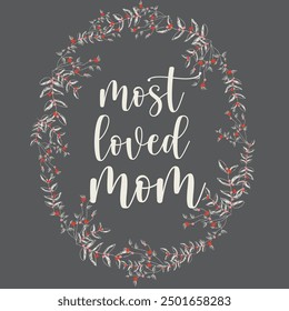 Mamá más querida, la mejor mamá del mundo con Elementos decorativos que celebran a las madres, tipografía Descarga de Vector caligráfico