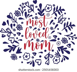 Mamá más querida, la mejor mamá del mundo con Elementos decorativos que celebran a las madres, tipografía Descarga de Vector caligráfico