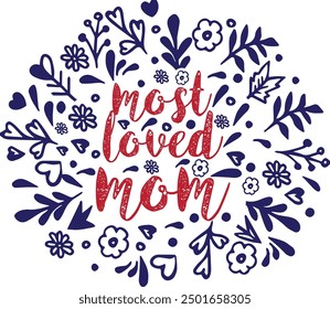 Mamá más querida, la mejor mamá del mundo con Elementos decorativos que celebran a las madres, tipografía Descarga de Vector caligráfico