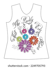 The most lovely flowers ever , slogan lovely graphic design and cute flowers graphic design print for tee and t shirt and fabric