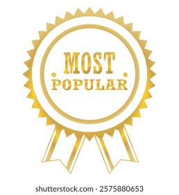 most popular badge golden color, ribbons, label, icon, stamp, seal, sticker, typography, lettering, most popular emblem icon design vector illustration