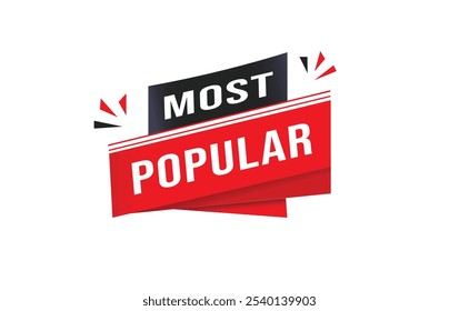 Most popular, banner, announcement, vector element white background. flat red symbol.