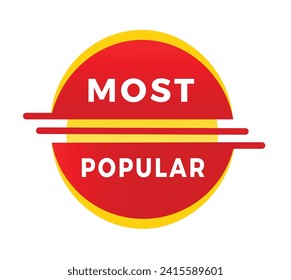 Most popular, banner, label icon. Design for announcement or advertising. Flat style vector sign.