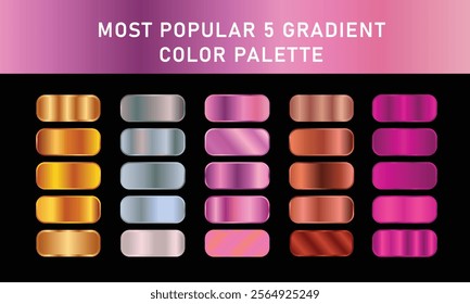 Most popular Five gradient top Beautiful Gradients Color set. Most popular top gradient. 