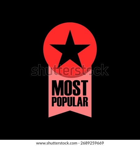 Most Popular Label icon isolated on black background