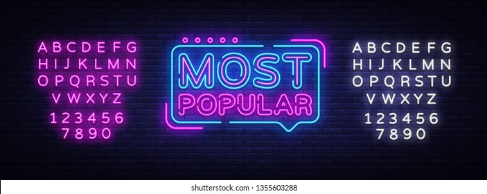 Most Popular neon sign vector. Most Popular Design template neon sign, light banner, neon signboard, nightly bright advertising, light inscription. Vector illustration. Editing text neon sign