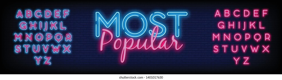 Most Popular neon sign vector with a Brick Wall Background Design template neon sign  light banner  neon signboard  nightly bright advertising  light inscription. Vector illustration. Editing Text