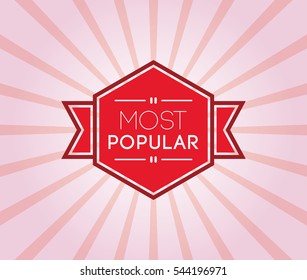 most popular poster. promotion banner, badge, label, ribbon. vector illustration