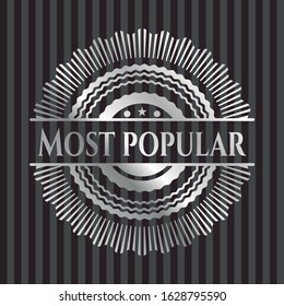 Most Popular silver shiny badge. Vector Illustration. Mosaic.