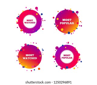 Most popular star icon. Most watched symbols. Clients or users choice signs. Gradient circle buttons with icons. Random dots design. Vector