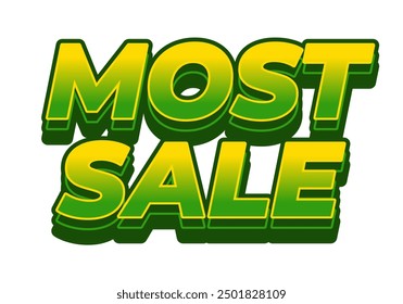 Most sale. Text effect design in 3D style with good colors
