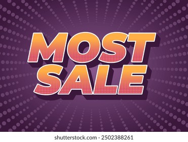 Most sale. Text effect design in 3D style with good colors