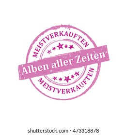 The most sold Music album all the time (German language) - pink grunge label / sticker, also for print.  CMYK colors used. Grunge layer is applied exactly on the colored stamp.