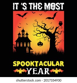 it ‘s the most spook tacular year t shirt design, vector file.