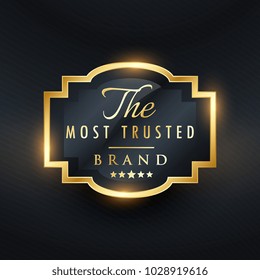 most trusted brand business vector golden label design
