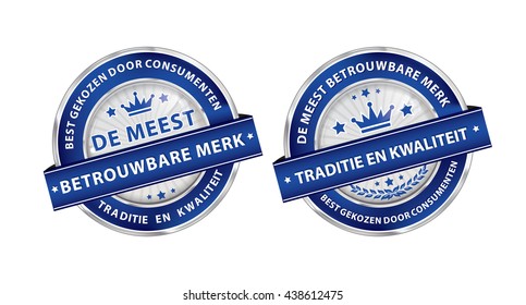 The most trusted brand. Consumer's choice. Tradition and quality (Dutch language) - blue ribbon set for retailers. Print colors used.