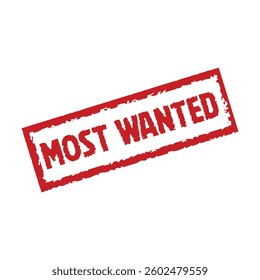 Most Wanted Red Stamp isolated in white background