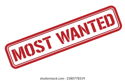 MOST WANTED red stamp text vector