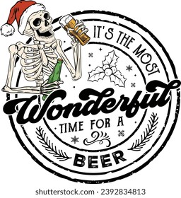 It's The Most Wonderful Time For A Beer, Funny Christmas Skeleton, Santa Skeleton Drink Beer, Dead Inside, Santa Skeleton, Merry Christmas, Beer, Christmas time