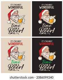 It's the Most Wonderful Time For a Beer, Beer Lovers, Christmas, vector illustration