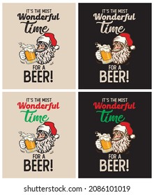 It's the Most Wonderful Time For a Beer, Beer Lovers, Christmas, vector illustration