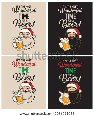 It's the Most Wonderful Time For a Beer, Beer Lovers, Christmas, vector illustration