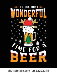 IT'S THE MOST WONDERFUL TIME FOR A BEER TSHIRT DESIGN