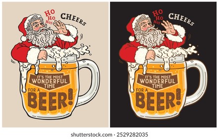 IT'S THE MOST WONDERFUL TIME FOR A BEER!-Christmas Day-Santa Claus-Beer Lovers-Vector Illustration