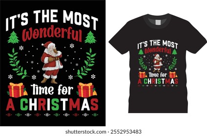 it’s the most wonderful time for a christmas,Christmas t-shirt design.
Christmas t-shirt design ready for print  benner,poster,pod any print,item
 fashion Santa Claus cards Christmas Tree Vector.