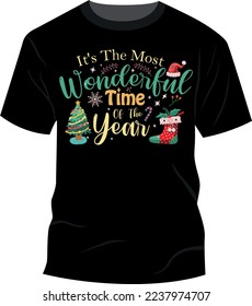 It's The Most Wonderful Time Of The Year Christmas T-Shirt