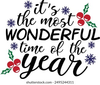 It's The Most Wonderful Time Of The Year Christmas Holiday Typography Design