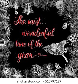 The most wonderful time of the year,  Christmas greeting card with traditional decorations, gift boxes and toys. Calligraphic writing in holiday frame. Vector.