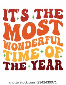It's the most wonderful time of the year Fall T-shirt Print Template