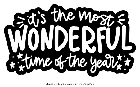 it's the most wonderful time of the year merry christmas black vector graphic design and cut file