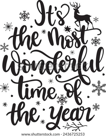 It's the most wonderful time of the year, merry christmas, santa, christmas holiday, vector illustration file