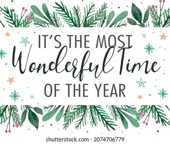 It's The Most Wonderful Time Of The Year Quotes Design Vector Template. Artistic Christmas Festive Season Typography Decoration Wall Art And Prints.