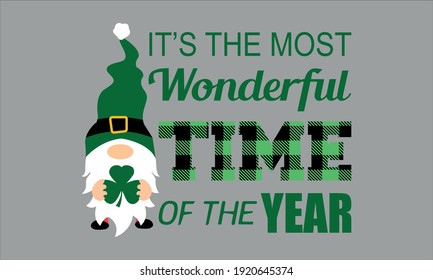 It's The Most Wonderful Time Of The Year - St Patrick Vector And Clip Art