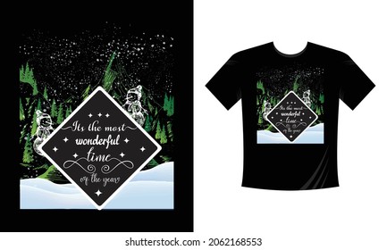 It's the Most Wonderful Time of the Year, T-Shirt Design Template for Christmas and New Year Celebration. Good for Greeting card, t-shirt, mug, gifts. For Men, Women, and Baby clothes