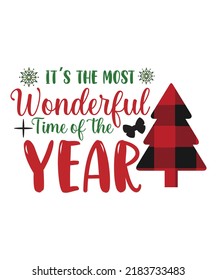 IT'S THE MOST WONDERFUL TIME OF THE YEAR T-SHIRT DESIGN