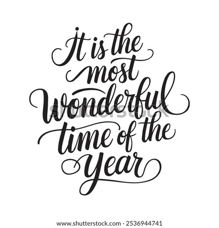 It is the most wonderful time of the year Typography T Shirt Design