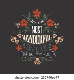 It's the most wonderful time of the year, vector, greeting card, social media post, banner, poster, flyer, decoration card, invitation card, Merry Christmas typography, holiday wish card